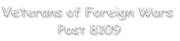 Veterans of Foreign Wars  Post 8109